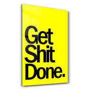 Get It Done Yellow | Designers Collection Glass Wall Art - Artdesigna