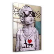 Banksy - I LOVE LIFE | Designer's Collection Glass Wall Art - Artdesigna