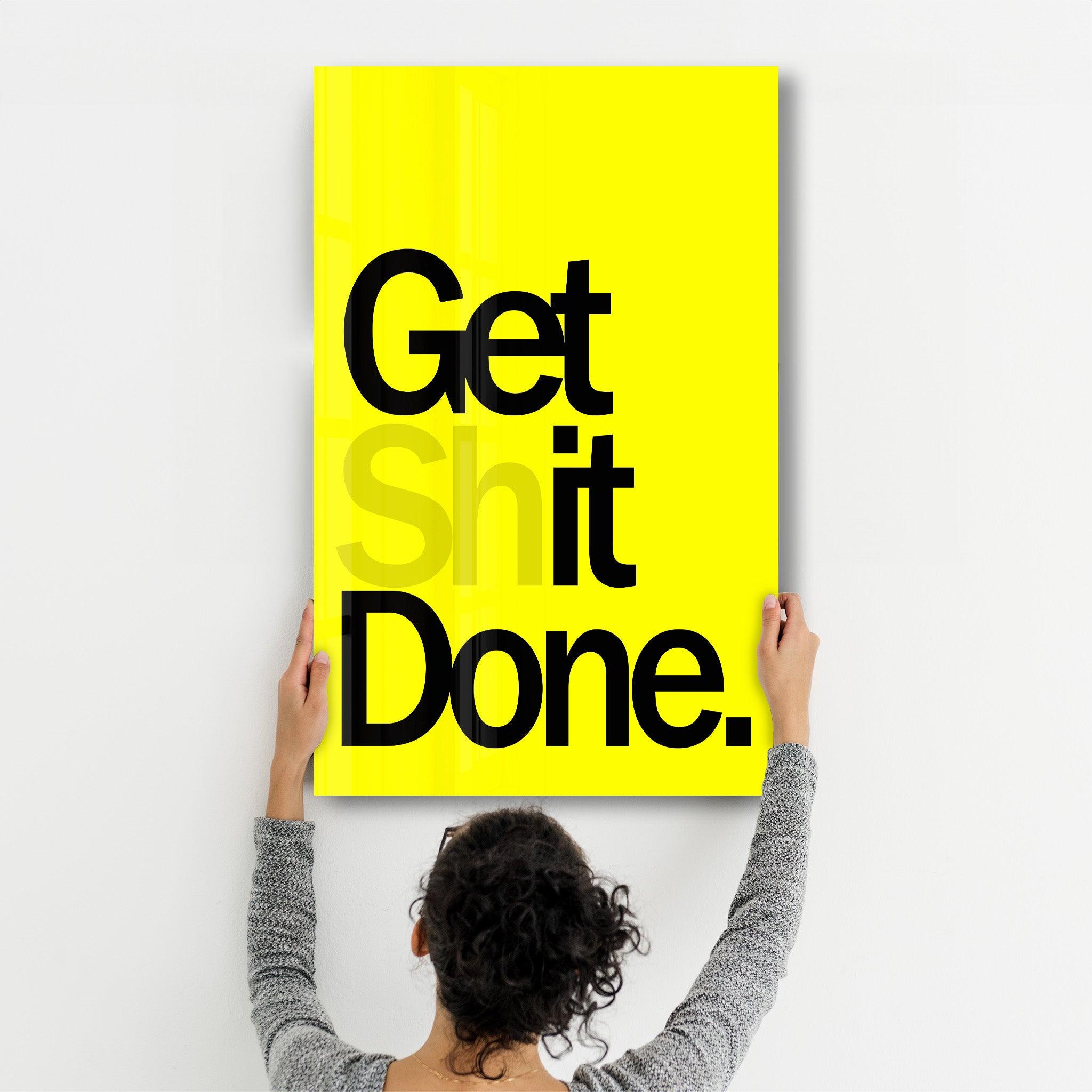 Get It Done Yellow | Designers Collection Glass Wall Art - Artdesigna