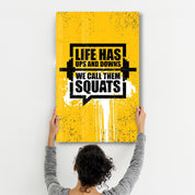 Life Has Up and Downs | Motivational Glass Wall Art - Artdesigna