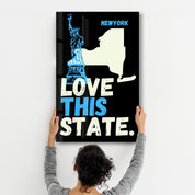 Love This State NewYork | Glass Wall Art - Artdesigna