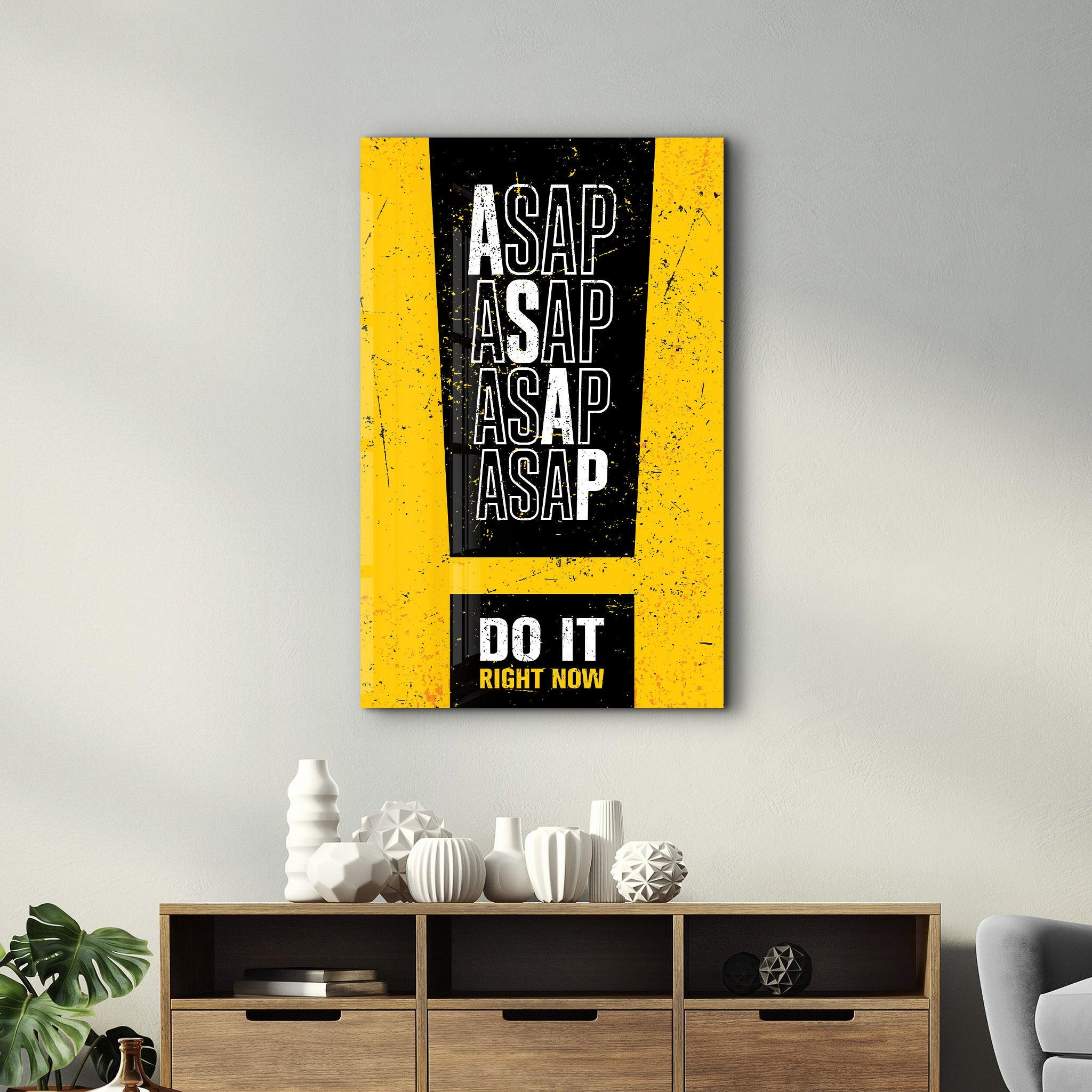 ASAP | Motivational Glass Wall Art - Artdesigna