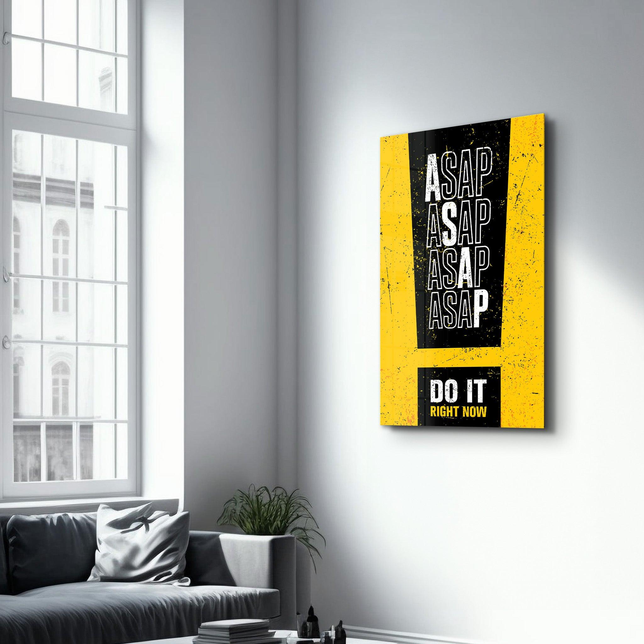 ASAP | Motivational Glass Wall Art - Artdesigna