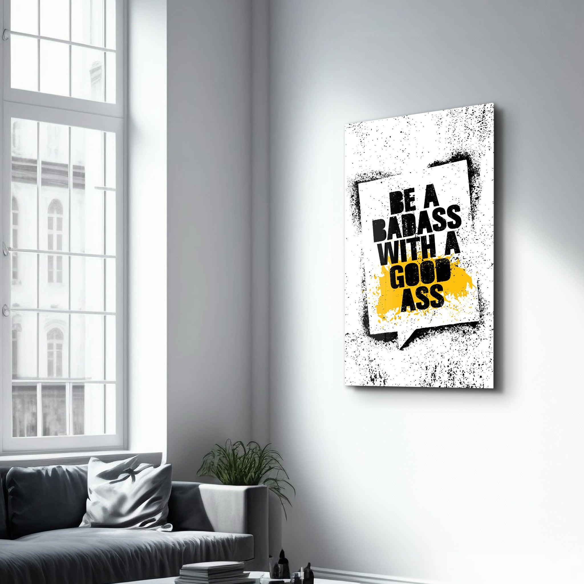 Be a | Motivational Glass Wall Art - Artdesigna