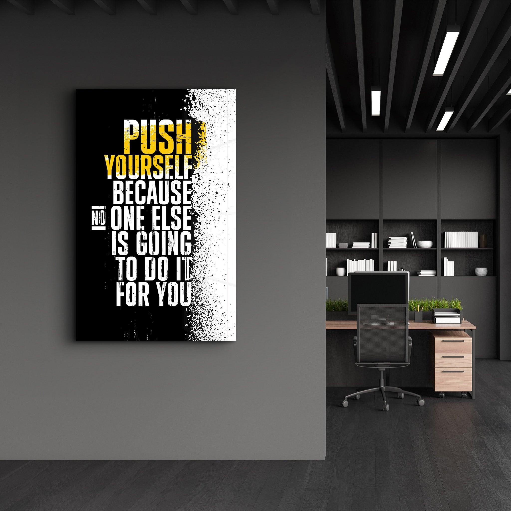 Push Yourself | Designer's Collection Glass Wall Art - Artdesigna