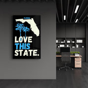 Florida Love This State | Glass Wall Art - Artdesigna