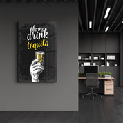 Born to Drink - Tequila | Glass Wall Art - Artdesigna