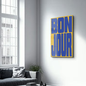 BONJOUR | Glass Wall Art - Artdesigna