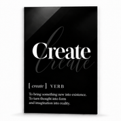 Create Definition glass wall art by Artdesigna, black and white typography print