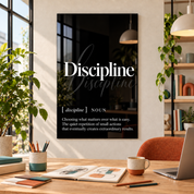 Discipline Definition glass wall art by Artdesigna, black and white typography print in a home office