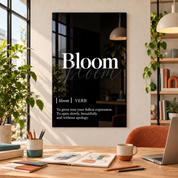 Bloom Definition glass wall art by Artdesigna, black and white typography print in a home office