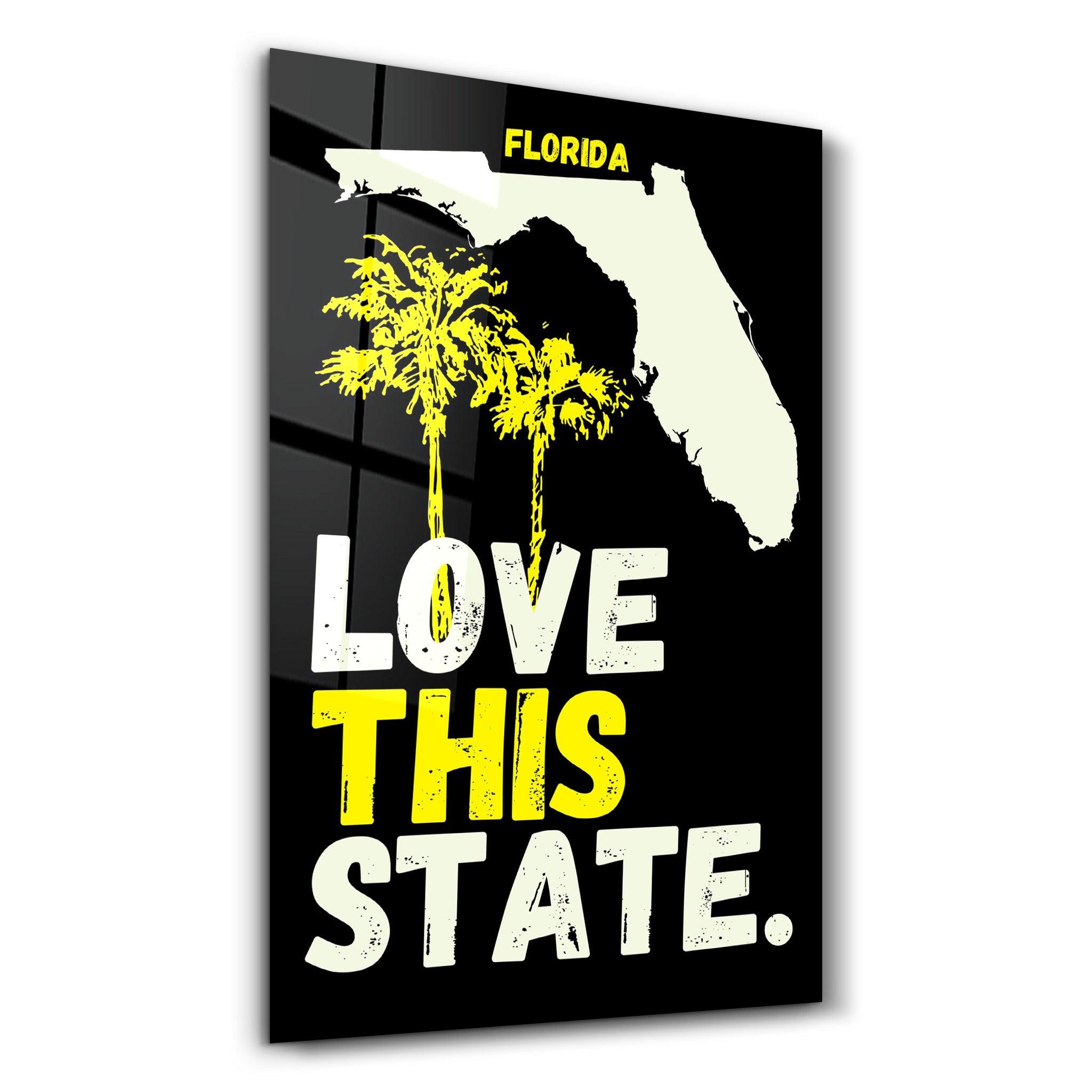 Florida Love This State | Glass Wall Art - Artdesigna