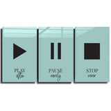 ・"Play-Pause-Stop - Trio"・Glass Wall Art