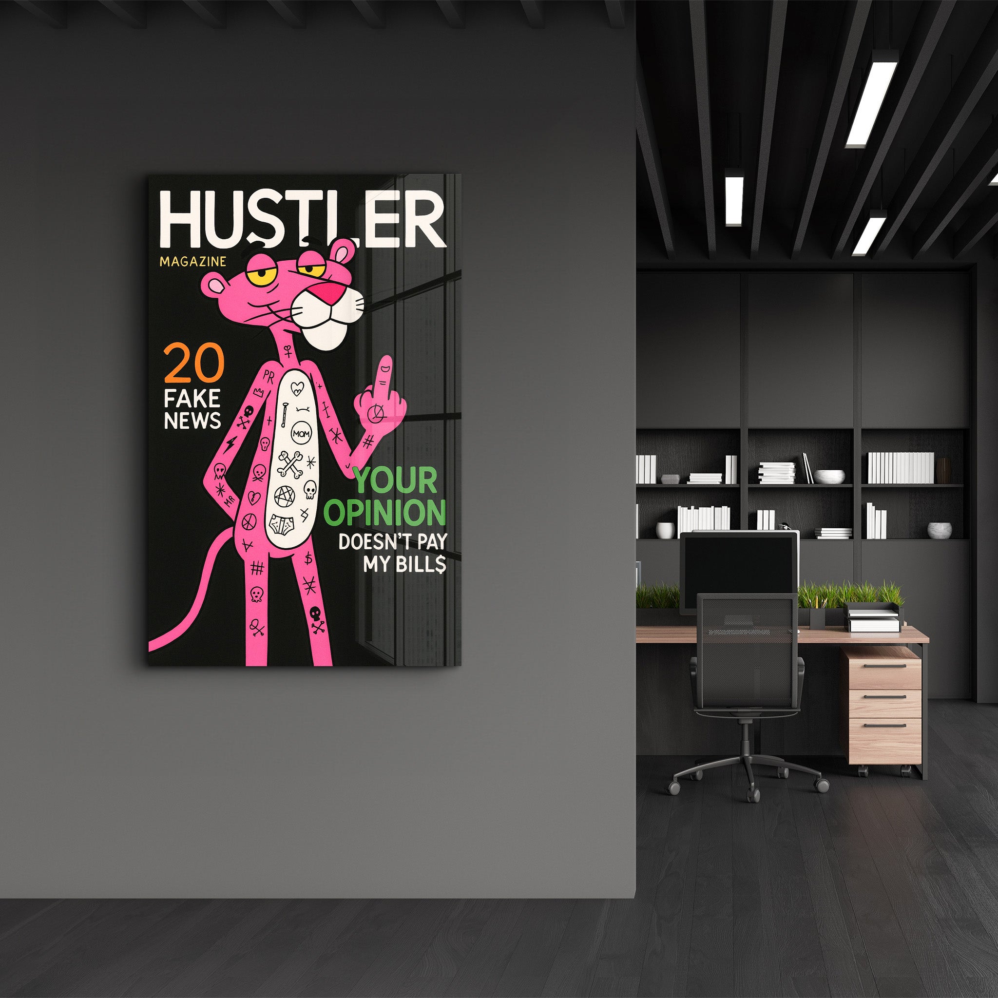 Your Opinion Doesn’t Pay My Bills - Hustler Panther Glass Wall Art