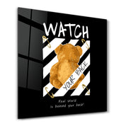 Watch Your Back | Glass Wall Art