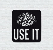 ・"Use It"・Premium Metal Wall Art - Limited Edition - ArtDesigna Glass Printing Wall Art