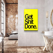 Get It Done Yellow | Designers Collection Glass Wall Art - Artdesigna