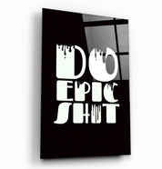 Do Epic X Black | Designers Collection Glass Wall Art - Artdesigna