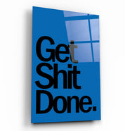 Get It Done Blue | Designers Collection Glass Wall Art - Artdesigna
