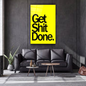 Get It Done Yellow | Designers Collection Glass Wall Art - Artdesigna