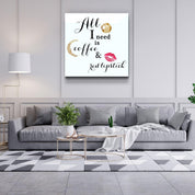 ・"All I need is coffee and red lipstick"・Glass Wall Art - ArtDesigna Glass Printing Wall Art