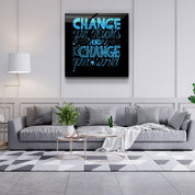 ・"Change Your World - Blue"・Glass Wall Art - ArtDesigna Glass Printing Wall Art