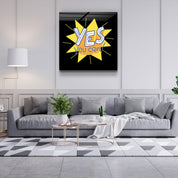 ・"Yes You Can"・Glass Wall Art - ArtDesigna Glass Printing Wall Art