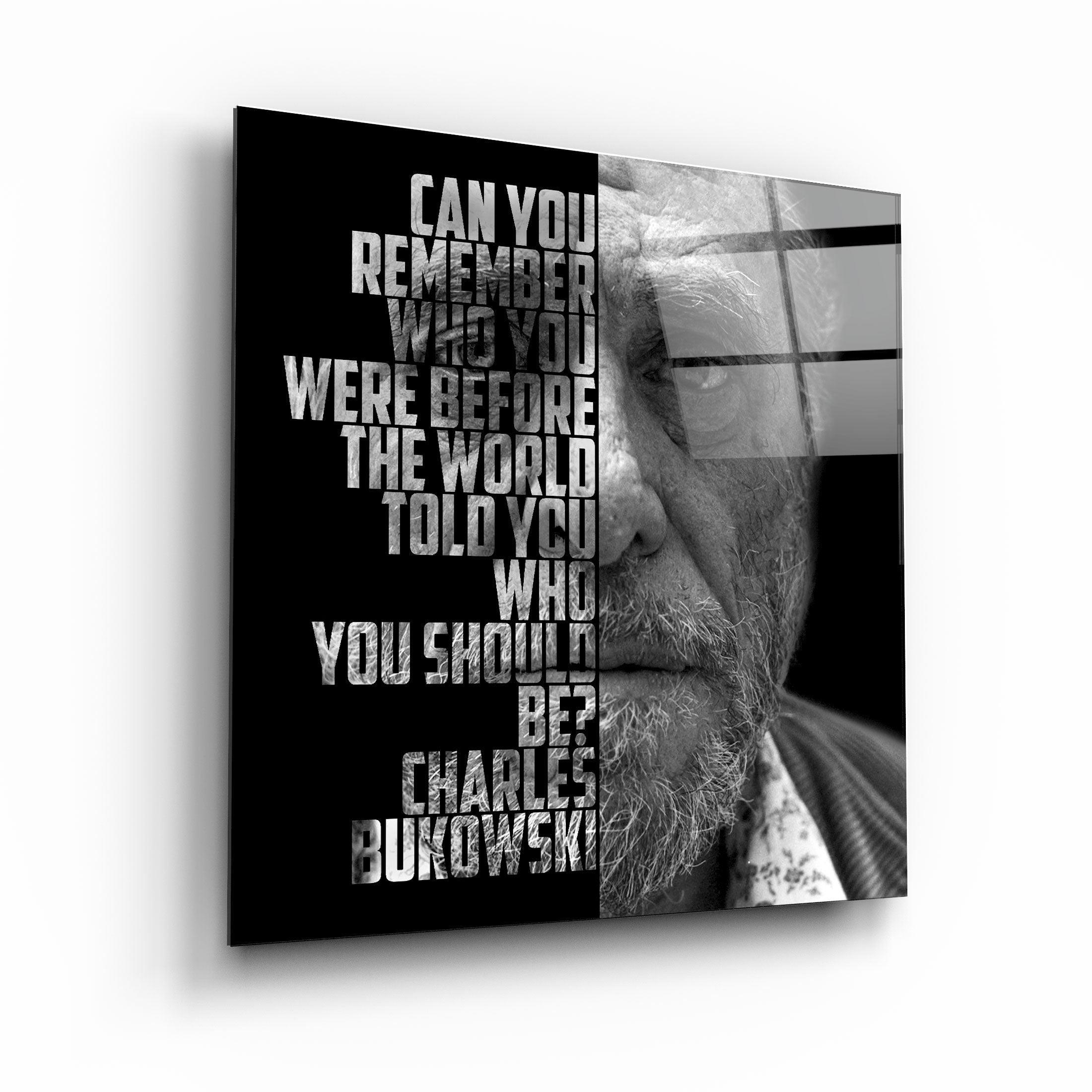・"Charles Bukowski"・Designers Collection Glass Wall Art - ArtDesigna Glass Printing Wall Art