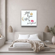 ・"All I need is coffee and red lipstick"・Glass Wall Art - ArtDesigna Glass Printing Wall Art