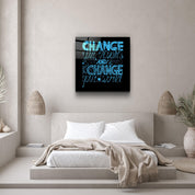 ・"Change Your World - Blue"・Glass Wall Art - ArtDesigna Glass Printing Wall Art