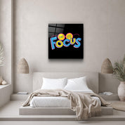 ・"Don't Lose Focus"・Glass Wall Art - ArtDesigna Glass Printing Wall Art