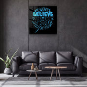 ・"Always Believe in the Impossible-Blue"・Glass Wall Art - ArtDesigna Glass Printing Wall Art