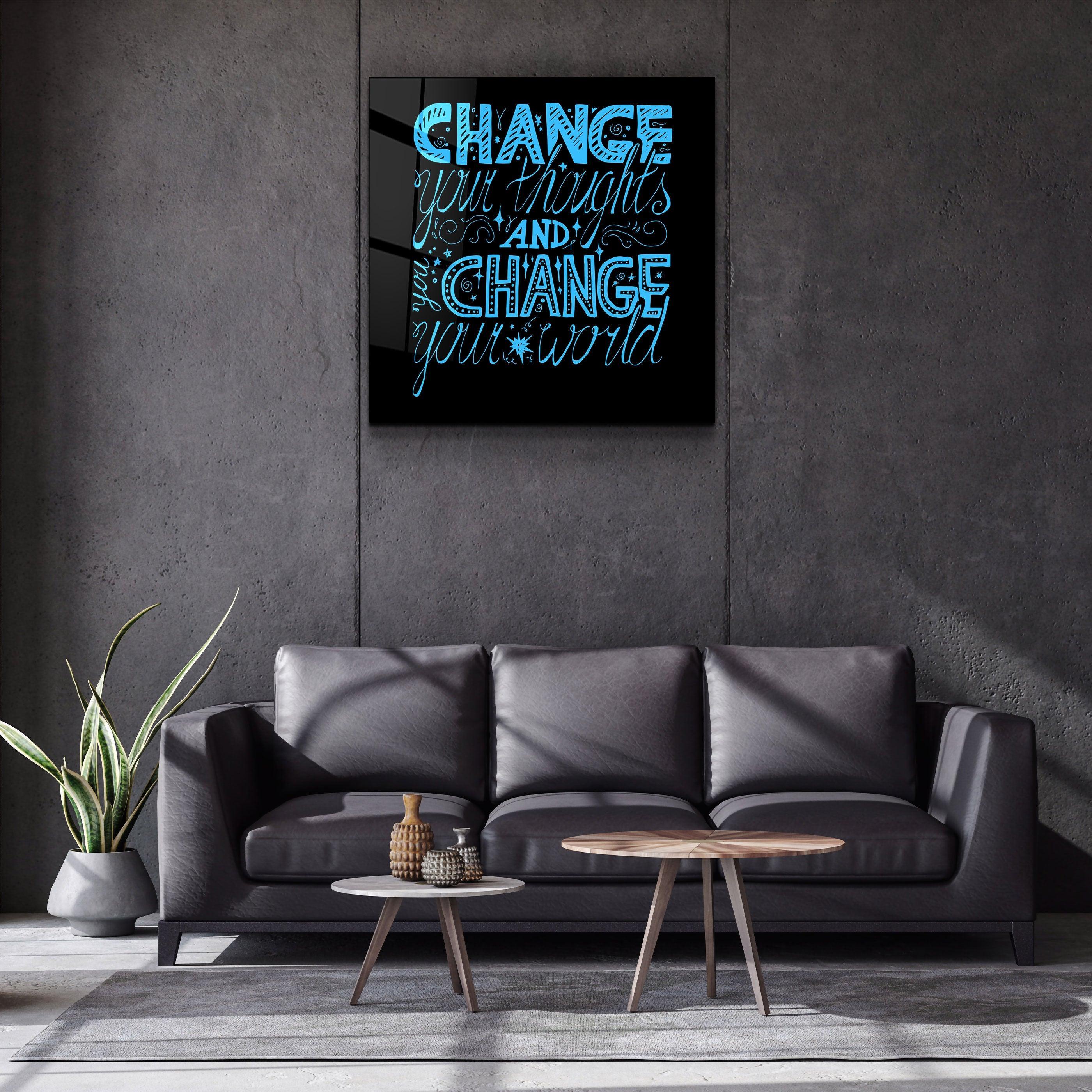 ・"Change Your World - Blue"・Glass Wall Art - ArtDesigna Glass Printing Wall Art