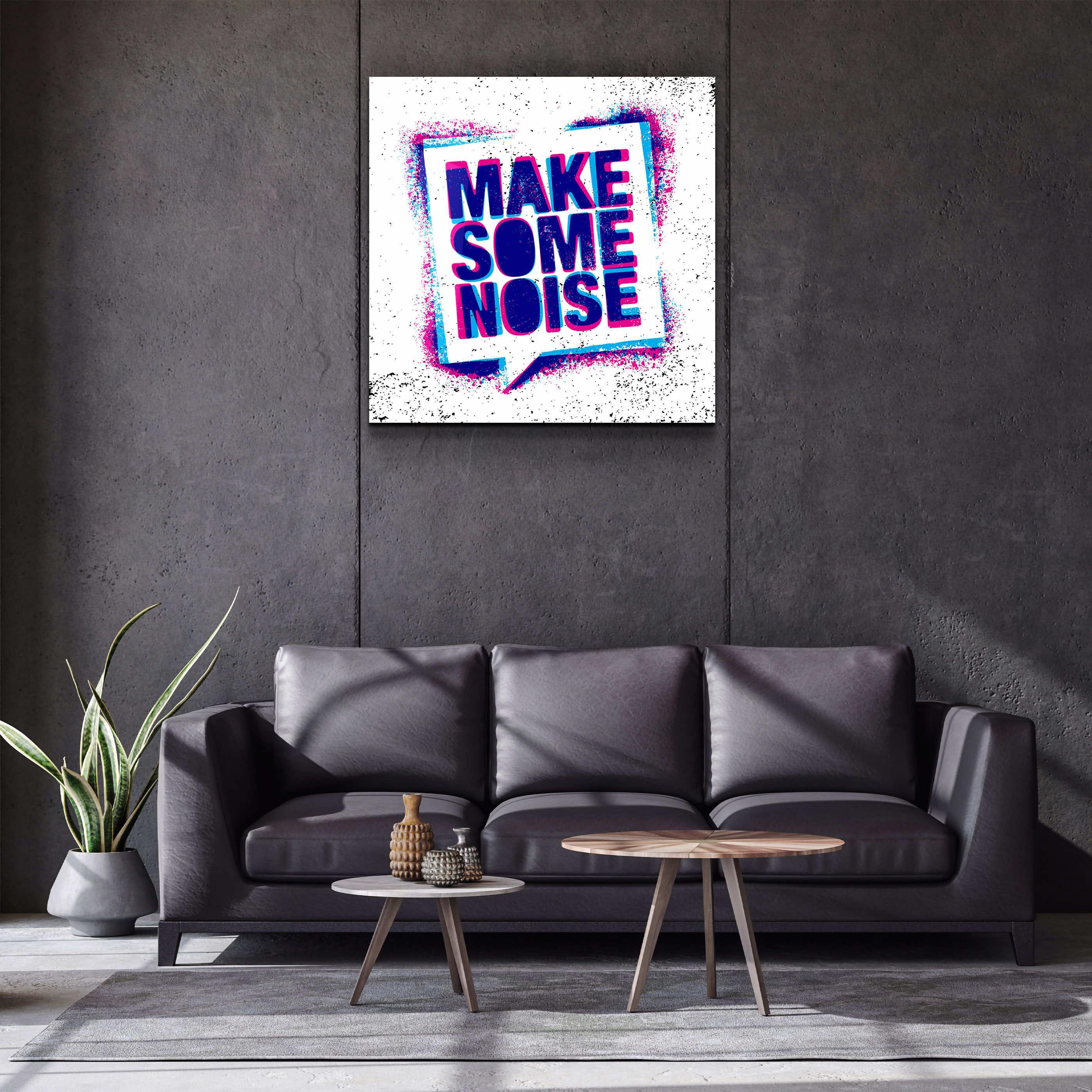 ."Make Some Noise". Designer's Collection Glass Wall Art - ArtDesigna Glass Printing Wall Art