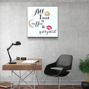 ・"All I need is coffee and red lipstick"・Glass Wall Art - ArtDesigna Glass Printing Wall Art