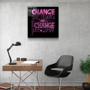 ・"Change Your World - Pink"・Glass Wall Art - ArtDesigna Glass Printing Wall Art