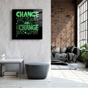 ・"Change Your World - Green"・Glass Wall Art - ArtDesigna Glass Printing Wall Art
