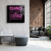 ・"Change Your World - Pink"・Glass Wall Art - ArtDesigna Glass Printing Wall Art